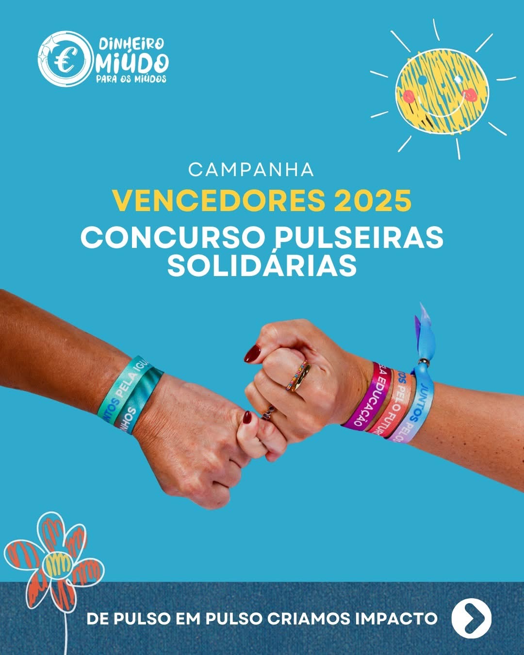 Pulseiras Solidárias Vencedores
